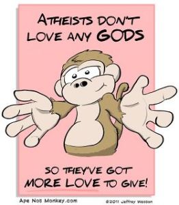 Hug an atheist and feel the love :)